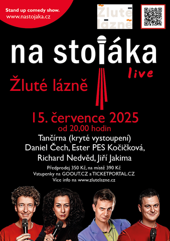 NA STOJÁKA - Ve Žlutých lázních 