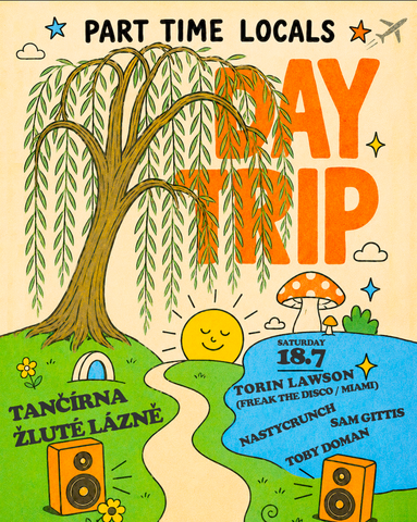 PART TIME LOCALS - DAY TRIP