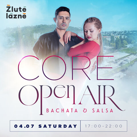 CORE OPEN - AIR: Bachata & Salsa in Žluté Lázně